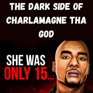 S11 Ep21: The Dark Side of Charlamagne tha God