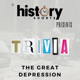 Trivia: The Great Depression