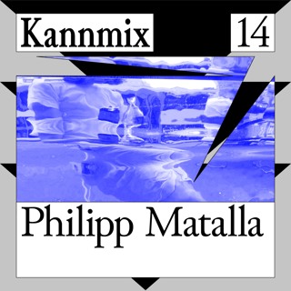 KANNMIX 14 | Philipp Matalla
