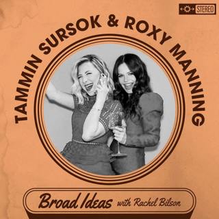 Tammin Sursok & Roxy Manning on Ovulating, Bad One Night Stands, and Slipping on Sperm