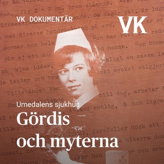 SMAKPROV: Umedalens sjukhus – Gördis och myterna (Del 2)