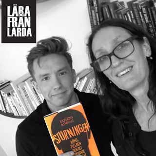 #124 Därför får allt fler diagnosen ADHD med Katarina Bjärvall