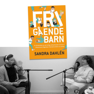 #257 Det farliga med barns stillasittande med Sandra Dahlén