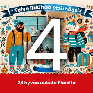 Luukku 4. Toivon ovela veto - Planin joulukalenteri