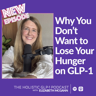 Why You Don’t Want to Lose Your Hunger on GLP-1