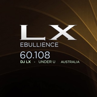 DJLX The 60 Series 60.108 "Ebullience"