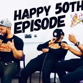 Episode 050: Celebrating 50 Episodes!