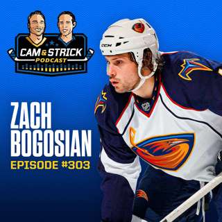 Zach Bogosian on The Cam & Strick Podcast