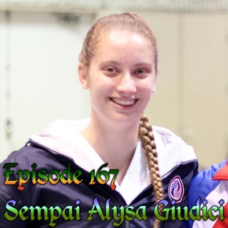 Episode 167 - Sempai Alysa Giudici