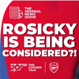 The Arsenal News Show EP535: Tomas Rosicky, Mikel Arteta, Odegaard, Rice, Chelsea & More!