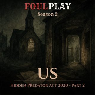 US: Hidden Predator Act 2020 - Part 2