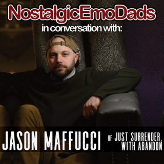 In Conversation With: Jason Maffucci (Just Surrender, With Abandon)