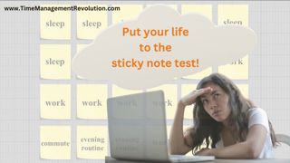 Put your life to the sticky note test!