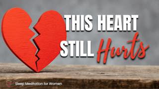 3 Hour Sleep Meditation 💔 Heal a Broken Heart While You Sleep