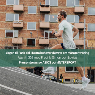 302. Maratonspecial del 1: Detta behöver du veta om maratonträning!