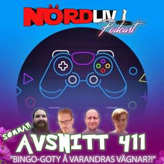 Avsnitt 411 - "Bingo-GOTY å varandras vägnar?!" / Sommaravsnitt 2023