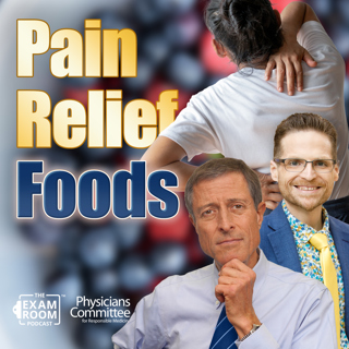 Pain Relief Foods: Eat This To Feel Better | Dr. Neal Barnard