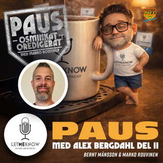 PAUS: Med Alex Bergdahl del 2