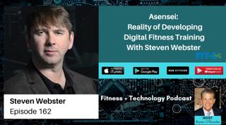 Asensei: Reality of Developing Digital Fitness Training With Steven Webster