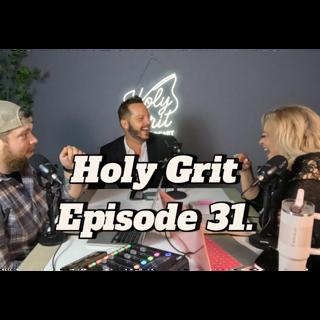 Holy Grit 31: Pastor John Skiles