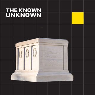 The Known Unknown