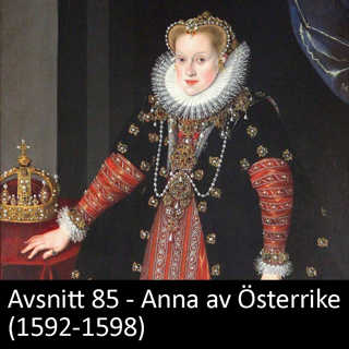 85. Anna av Österrike (1592-1598)