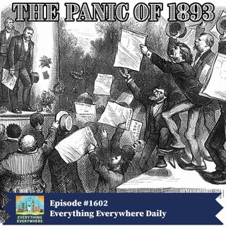 The Panic of 1893 (Encore)