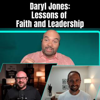 Faith and Leadership with Daryl Jones