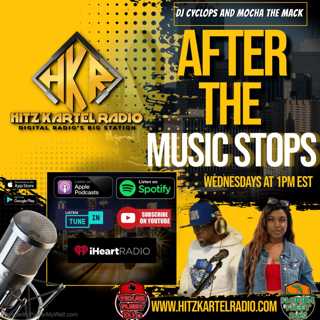 “After The Music Stops" by Hitz Kartel Radio @hitzkartelradio