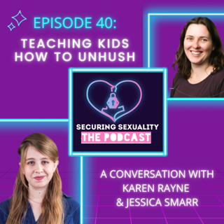 40. Teaching Kids How To Unhush