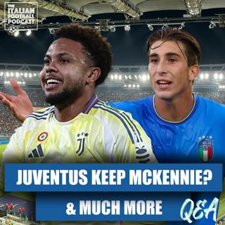 Weston McKennie Stay At Juve? | Fabio Miretti - Azzurri? | Bayern In Serie A? & Much More