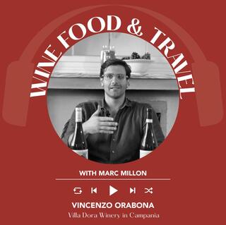Ep. 2819 Stolen Paradise, Sacred Tears & The Secrets of Ancient Volcanic Vines with Vincenzo Orabona of Villa Dora | Wine, Food & Travel with Marc Millon