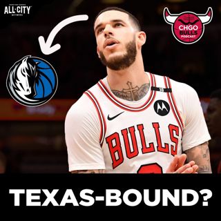 Could the Chicago Bulls TRADE Lonzo Ball to the Mavericks? | CHGO Bulls Podcast