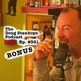 Ep.#361: Getting Other Doug With High
