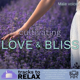 UPDATED - Cultivating Joy and Bliss - Sleep Meditation