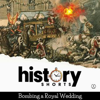 Bombing a Royal Wedding