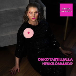 Onko taiteilijalla henkilöbrändi?