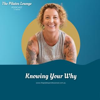 Knowing Your Why