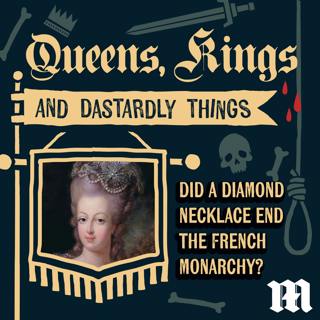 4: Did a diamond necklace end the French monarchy?