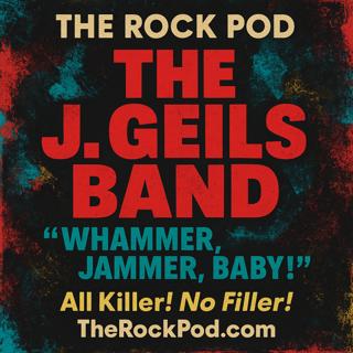 J. Geils Band / Whammer, Jammer, Baby!