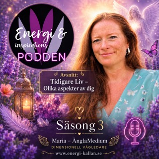 39. Tidigare liv - olika aspekter av dig. Dessutom Kärleksfulla budskap med hjärtats energi.