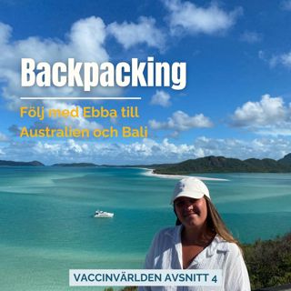 Ebba backpackar i Australien och Bali