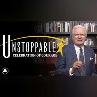 Join Us at the Unstoppable Celebration of Courage | Bob Proctor