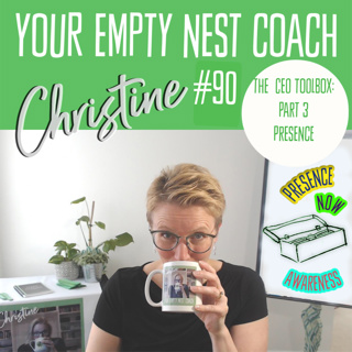 90: The CEO Toolbox Part 3 Presence