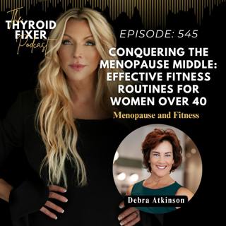 545.  Conquering the Menopause Middle: Effective Fitness Routines for Women Over 40