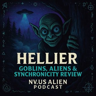Journey through Hellier: Goblins, Aliens, and the Mysteries of Synchronicity