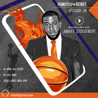 Ep 28.5 - Amar'e Stoudemire - NBA All Star and NBA Coach IRL