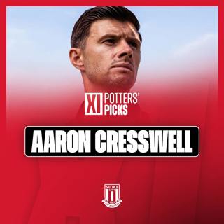 Aaron Cresswell – Potters’ Picks: Building His Ultimate XI for a Vegas Showdown