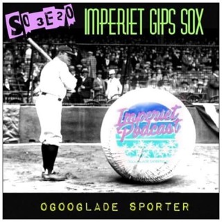 S03E20. Imperiet Gips Sox