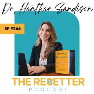 Alzheimer's Toolkit for Midlife: Empower Your Brain Health with Dr. Heather Sandison